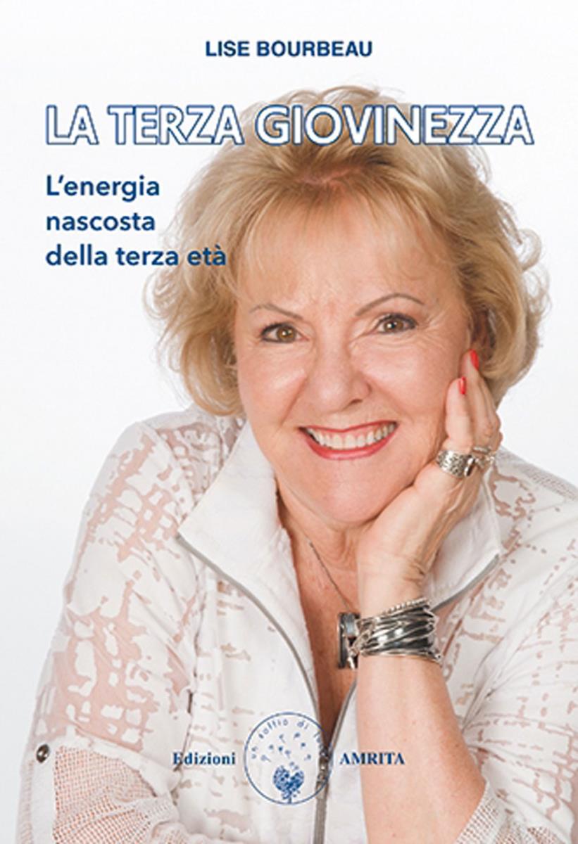La terza giovinezza di Lise Bourbeau