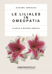 copertina del libro Le Liliales in Omeopatia di Giacomo Merialdo