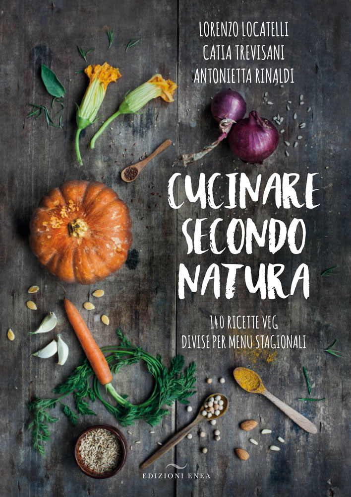 Cucinare secondo natura di /immagini/libri/locatelli_trevisani_cucinare_9788867730407.jpg