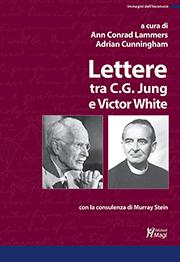 copertina del libro Lettere tra C.G Jung e Victor White di a cura di Ann Conrad Lammers, Adrian Cunningham