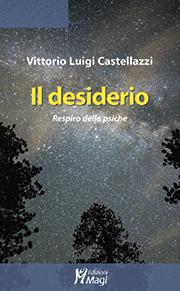 copertina del libro Il desiderio di Vittorio Luigi Castellazzi