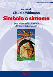 copertina del libro SIMBOLO O SINTOMO di a cura di Claudio Widmann 