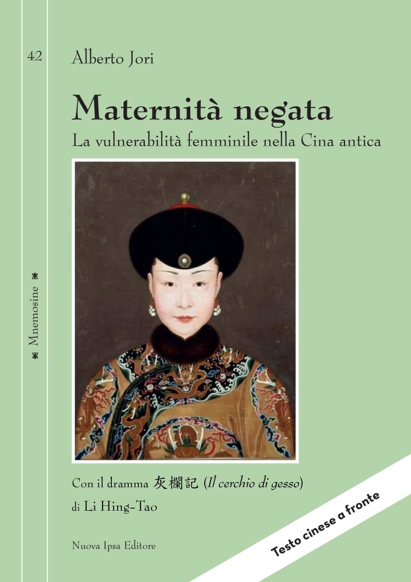 Maternità negata di /immagini/libri/maternita-negata-vulnerabilita-femminile-cina-antica-jori.jpg