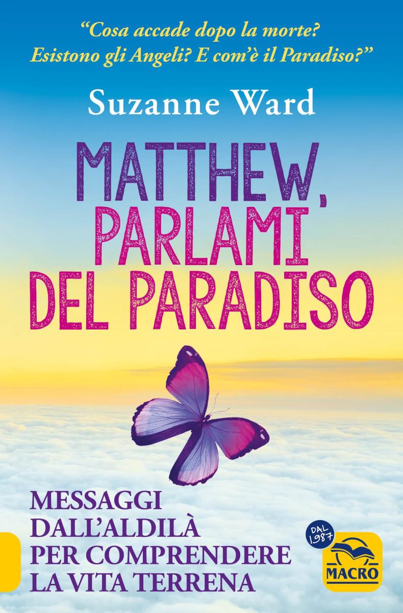 Matthew, parlami del Paradiso di /immagini/libri/matthew-parlami-del-paradiso-copertina-300dpi.jpg