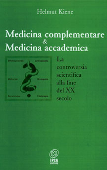 copertina del libro Medicina complementare & Medicina accademica di Helmut Kiene