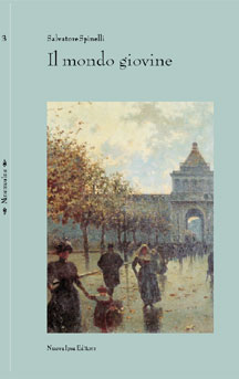 copertina del libro Il mondo giovine di Salvatore Spinelli