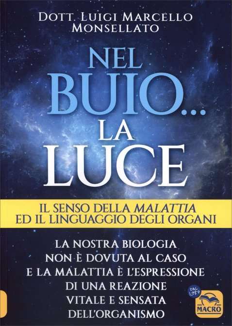 Nel Buio... la Luce di /immagini/libri/nel-buio-la-luce-luigi-marcello-monsellato-libro.jpg