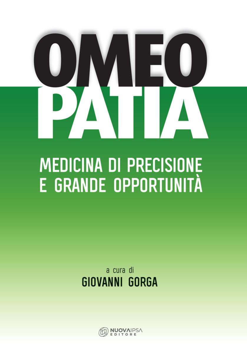 Omeopatia medicina di precisione e grande opportunità di /immagini/libri/omeopatia-medicina-di-precisione-e-grandi-opportunita.jpg