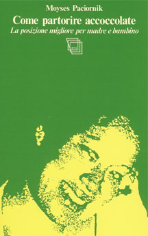 copertina del libro Come partorire accoccolate di Moyses Paciornik