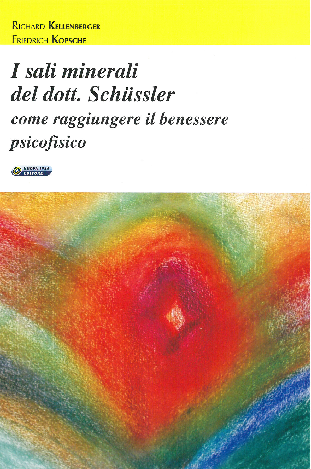 copertina del libro I sali minerali del dott. Schussler di Richard Kellenberger