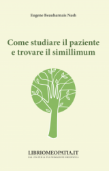 copertina del libro Come studiare il paziente e trovare il simillimum di Nash Eugene Beauharnais di Eugene Beauharnais Nash