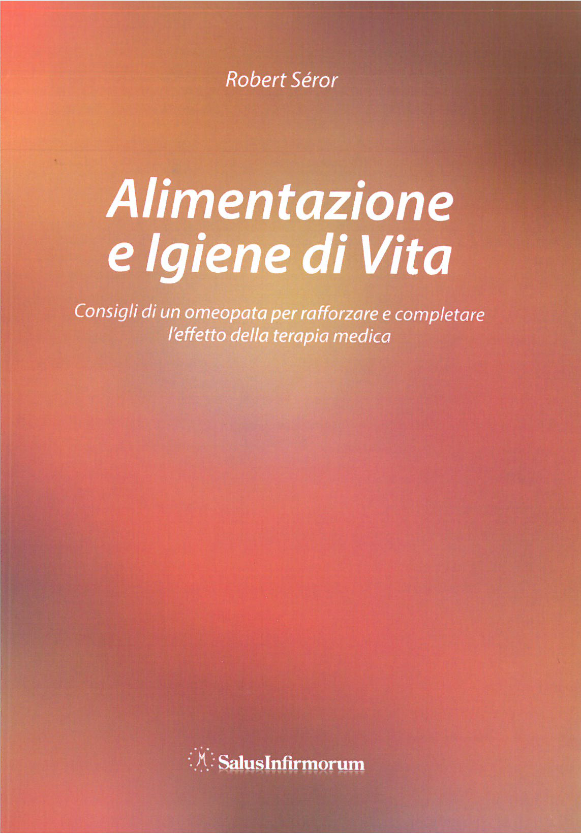 Alimentazione e Igiene di Vita di /immagini/libri/salus_alimentazione_igienedivita.jpg