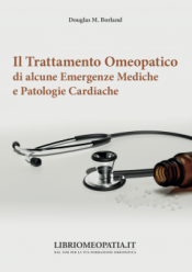 copertina del libro Il Trattamento Omeopatico di alcune Emergenze Mediche e Patologie Cardiache di Douglas Borland