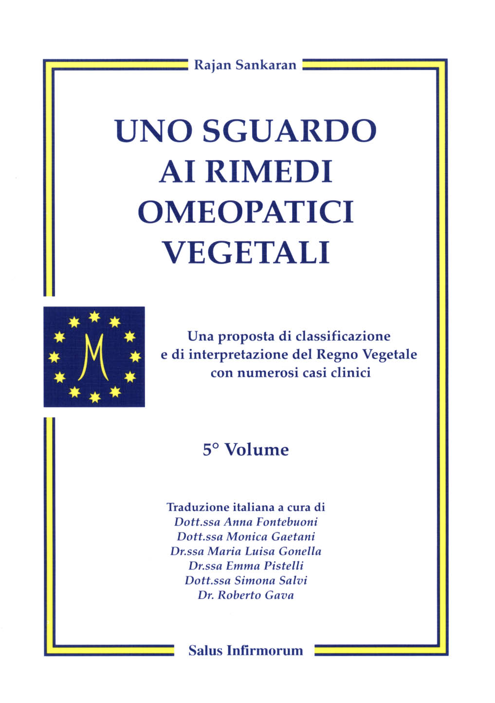 Uno sguardo ai rimedi omeopatici vegetali di /immagini/libri/salus_sguardo_vegetali.jpg