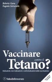 copertina del libro Vaccinare contro il tetano? di Roberto Gava 