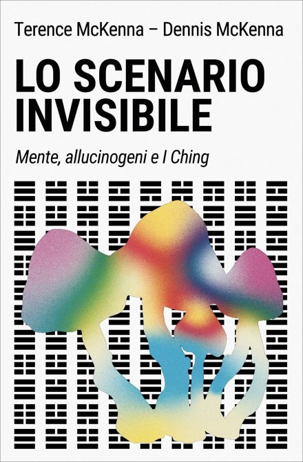 Lo Scenario Invisibile di /immagini/libri/scenario-invisibile-terence-mckenna-libro.jpg