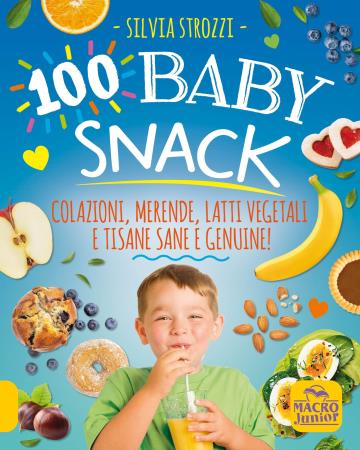 copertina del libro 100 Baby Snack di Silvia Strozzi