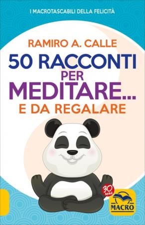 copertina del libro 50 Racconti per Meditare... e da Regalare di Ramiro A. Calle