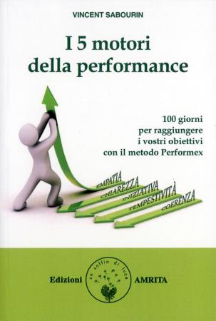 copertina del libro I 5 motori della performance di Vincent Sabourin