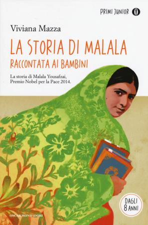 copertina del libro Storia di Malala - Mondadori di Viviana Mazza