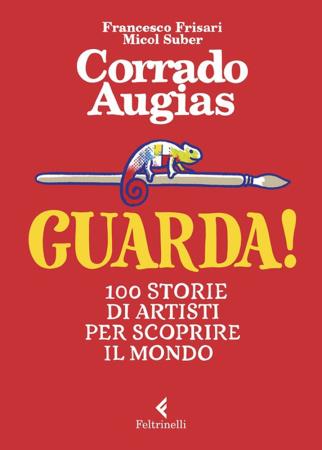 copertina del libro Guarda - Feltrinelli di Corrado Augias