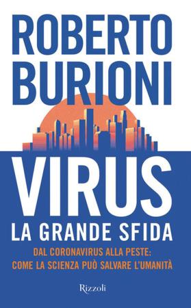 copertina del libro Virus. la grande sfida - Rizzoli di Roberto Burioni