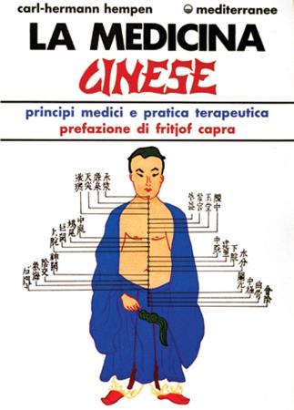 copertina del libro La medicina cinese : Principi medici e pratica terapeutica / Carl Hermann Hempen di Carl Hermann Hempen