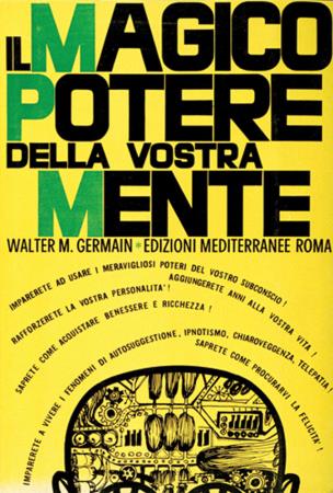 copertina del libro Il magico potere della vostra mente di Walter Montgomery Germain
