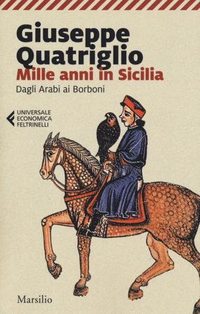 copertina del libro Mille anni in Sicilia di Giuseppe Quatriglio