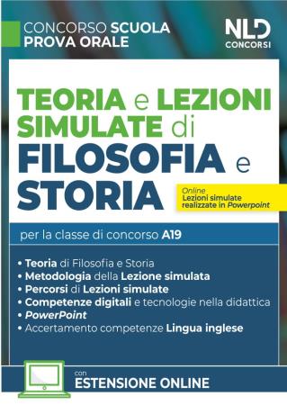 copertina del libro Teoria e Lezioni simulate di storia e filosofia. Classe concorso A19 di AA.VV.