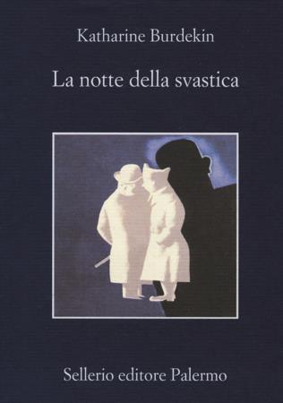 copertina del libro La notte della svastica / Katharine Burdekin (Murray Costantine) / con una nota di Domenico Gallo / traduzione di Alfonso Geraci di Katharine Burdekin