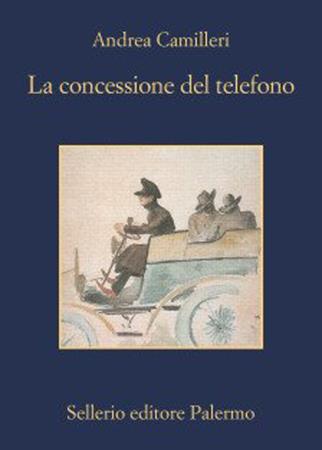 copertina del libro Concessione del telefono - Sellerio di Andrea Camilleri