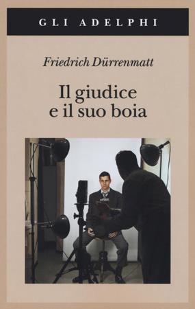 copertina del libro Il giudice e il suo boia di Friedrich Dürrenmatt