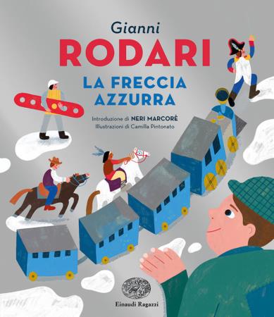copertina del libro Freccia azzurra - Einaudi di Gianni Rodari