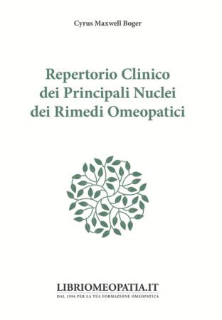 copertina del libro Repertorio clinico dei principali nuclei dei rimedi omeopatici di BOGER CYRUS MAXWELL di Cyrus Maxwell Boger