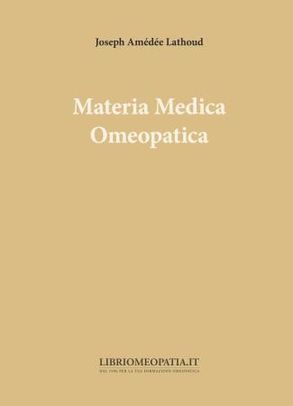 copertina del libro Materia medica omeopatica di Lathoud Joseph Amedee di Joseph Amédée Lathoud