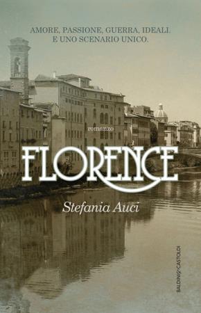 copertina del libro Florence - Baldini Castoldi di Stefania Auci