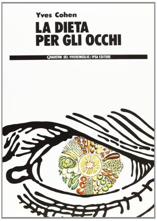 copertina del libro La dieta per gli occhi - outlet di Yves Cohen