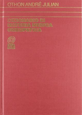 copertina del libro Dizionario di materia medica omeopatica Vol.1 - outlet di Othon André Julian