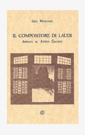 copertina del libro Il compositore di laudi - outlet di Gigi Mancuso