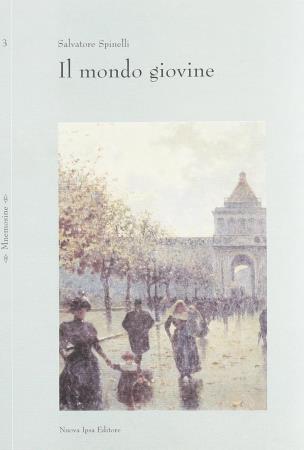 copertina del libro Il mondo giovine - outlet di Salvatore Spinelli
