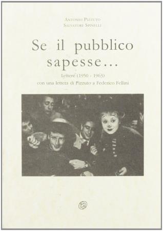 copertina del libro Se il pubblico sapesse... di Antonio Pizzuto 