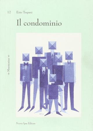 copertina del libro Il condominio - outlet di Ezio Trapani