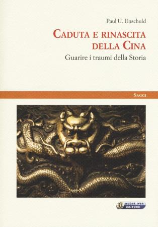 copertina del libro Caduta e rinascita della Cina - outlet di Paul U. Unschuld