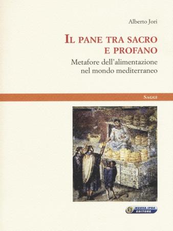 copertina del libro Pane tra sacro e profano - outlet di Alberto Jori