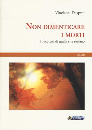 copertina del libro Non dimenticare i morti - outlet di Vinciane Despret
