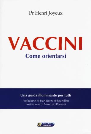 copertina del libro Vaccini. Come orientarsi - outlet di Pr Henri Joyeux
