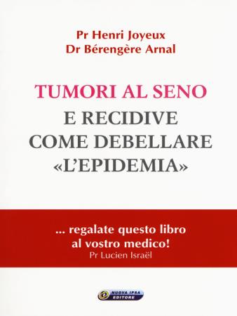 copertina del libro Tumori al seno e recidive. Come debellare l