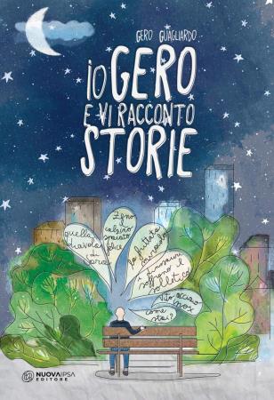 copertina del libro ioGero e vi racconto storie - outlet di Gero Guagliardo