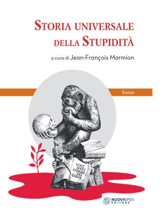 copertina del libro Storia universale della stupidità - outlet di Jean-Francois Marmion